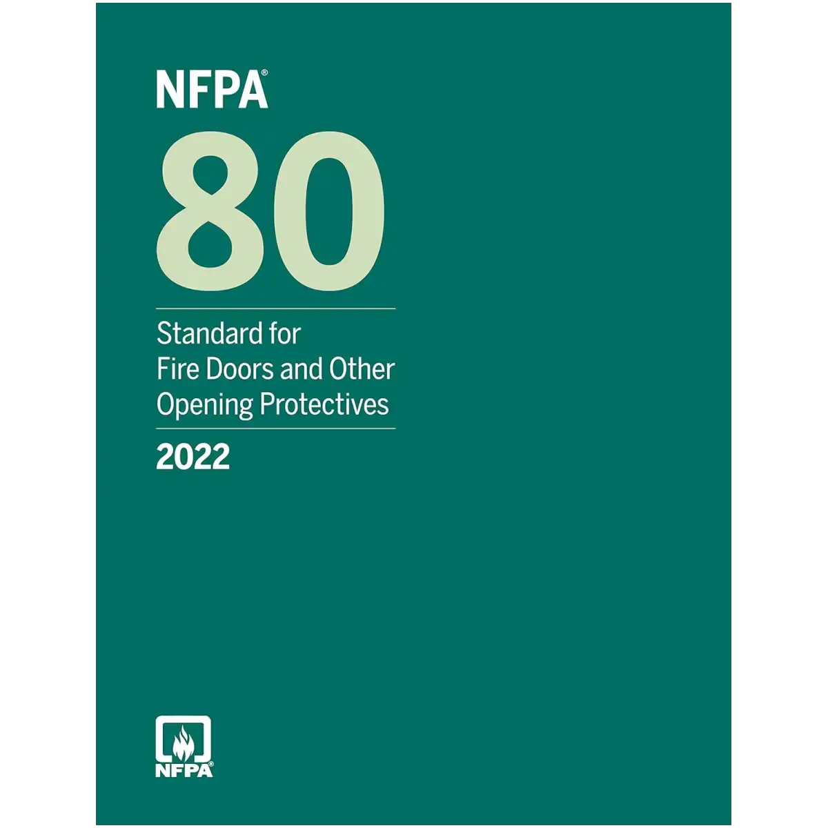 NFPA 80, Standard for Fire Doors and Other Opening Protectives, 2022 Edition (Paperback) – ISBN: 9781455927883 – Engineering 