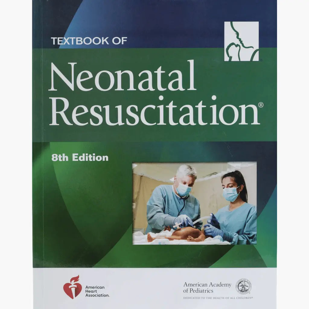 Textbook of Neonatal Resuscitation