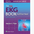The Only EKG Book You’ll Ever Need Tenth