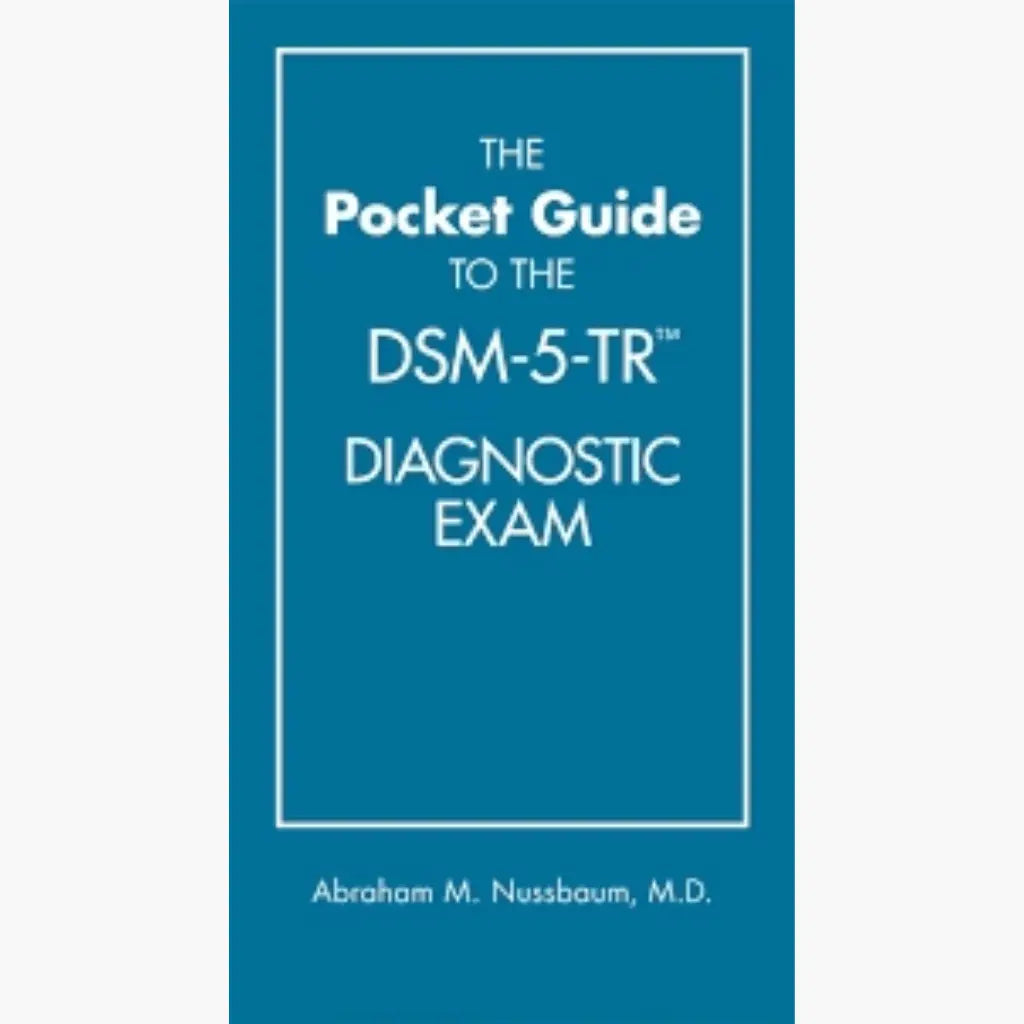 The Pocket Guide to the DSM-5-TR