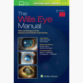 The Wills Eye Manual: Office and Emergency Room