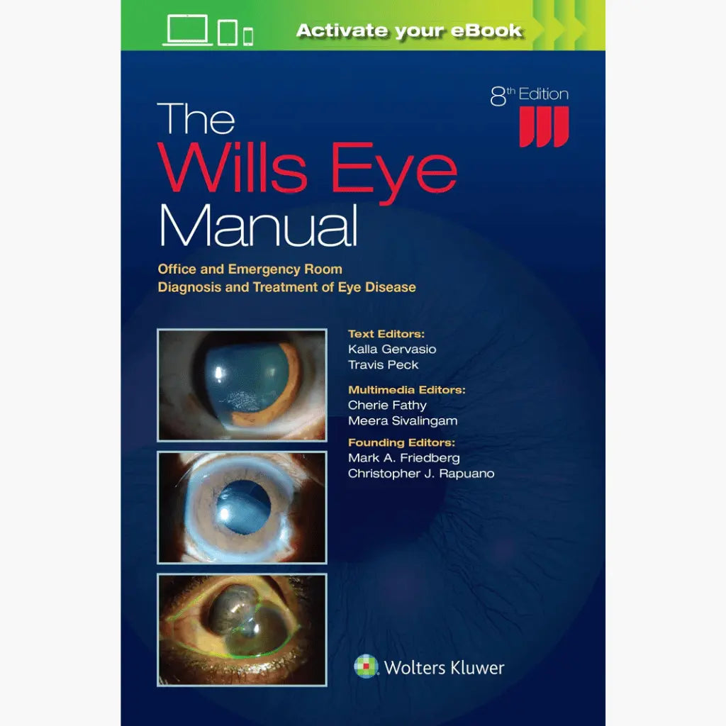 The Wills Eye Manual: Office and Emergency Room