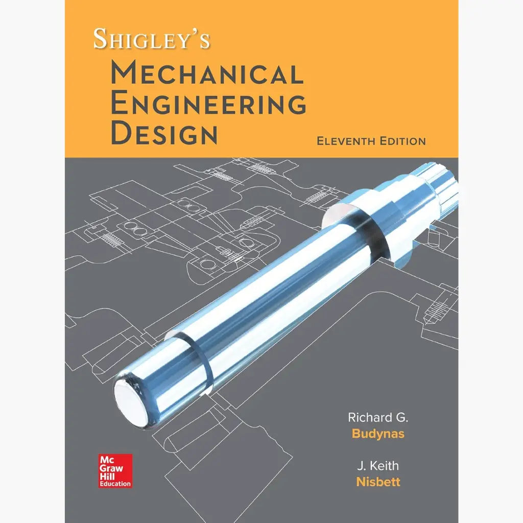 Shigley's Mechanical Engineering