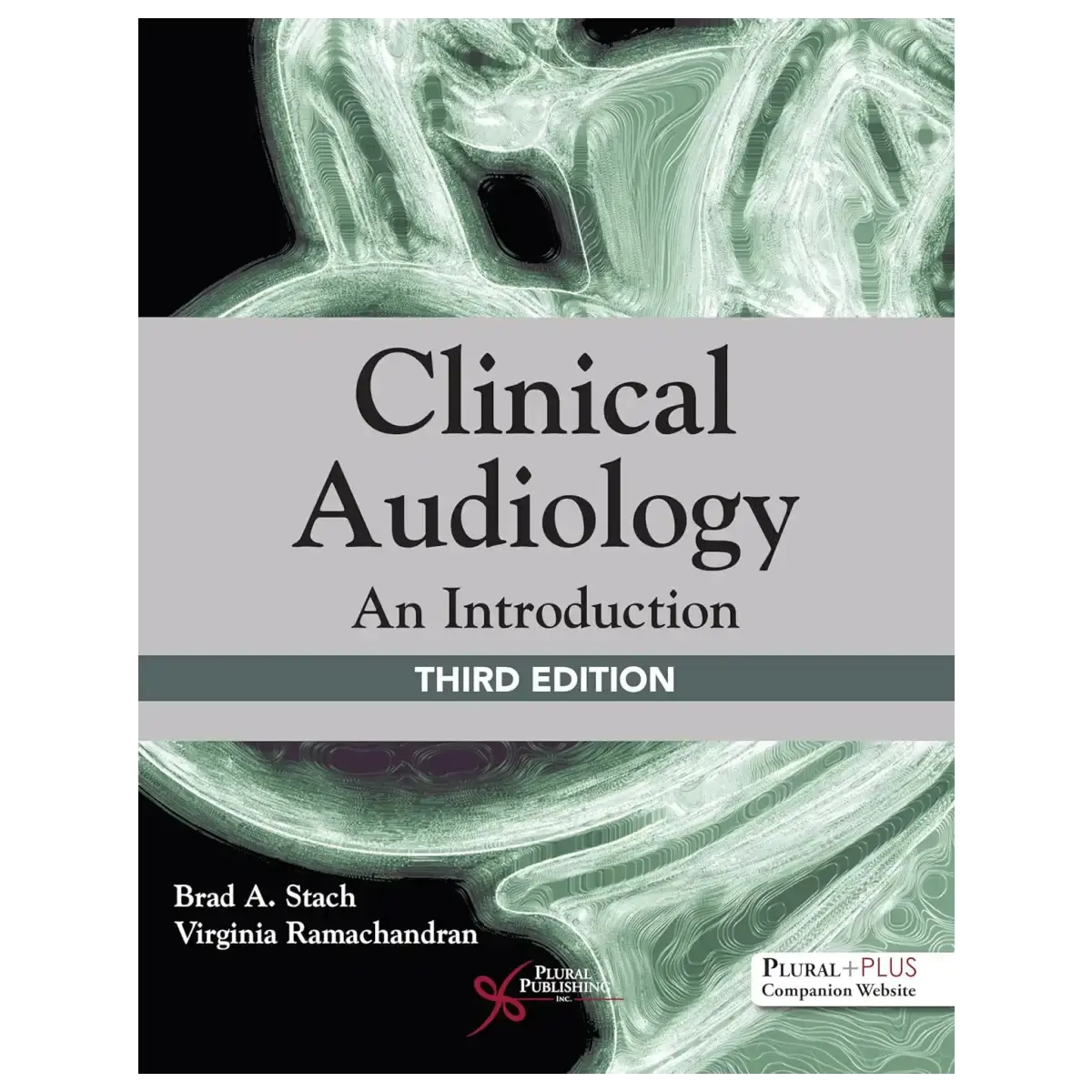 Clinical Audiology: An Introduction 3rd Edition – Paperback – ISBN: 9781944883713 – Medical & Health book from BooksCartOnlin