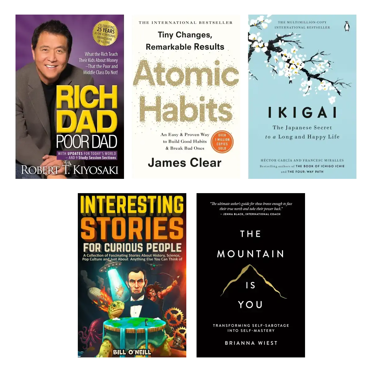 Life – Changing Books Bundle – Rich Dad Poor Dad + Atomic Habits + Ikigai + Bill O'Neill Stories + Mountain is You – Business