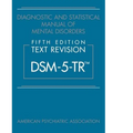 Diagnostic and Statistical Manual of Mental Disorders (DSM – 5 – TR), Fifth Edition – ISBN: 9780890425763 – (Paperback) – Med