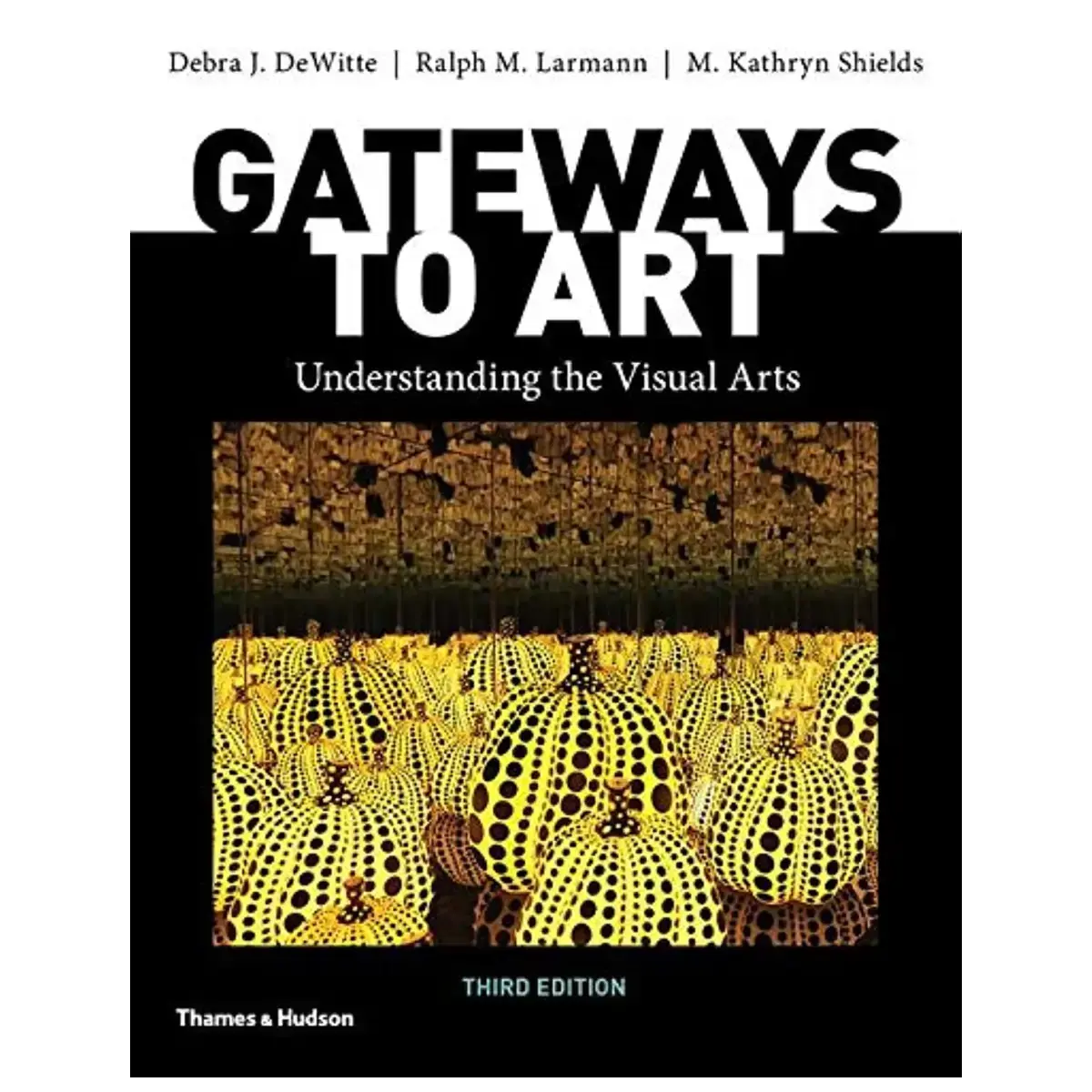 Gateways to Art: Understanding the Visual Arts 3rd Ed. – Hardcover – ISBN: 9780500841334 – Education book from BooksCartOnlin