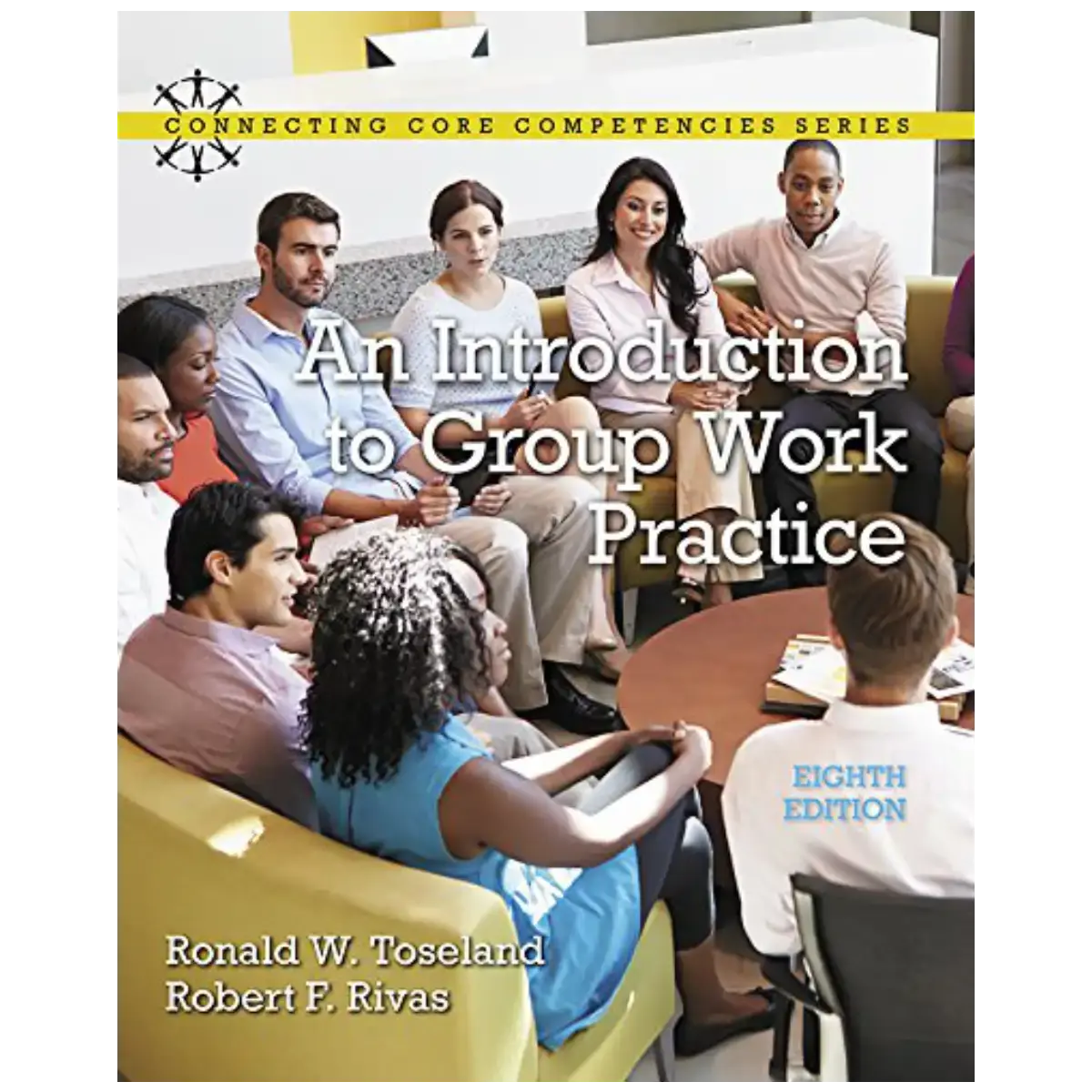 Introduction to Group Work Practice, 8th Edition – Paperback – ISBN: 9780134058962 – Business & Management book from BooksCar