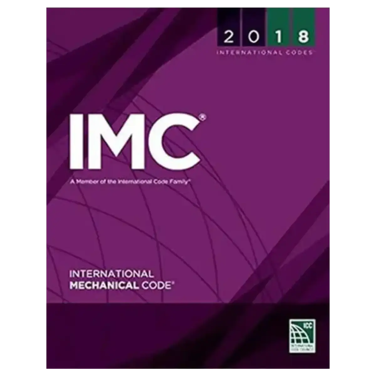 2018 International Mechanical Code (International Code Council Series) – Paperback – ISBN: 9781609837433 – Engineering & Tech