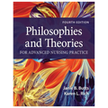 Philosophies and Theories for Advanced Nursing Practice 4th Edition – Paperback – ISBN: 9781284228823 – Medical & Health book
