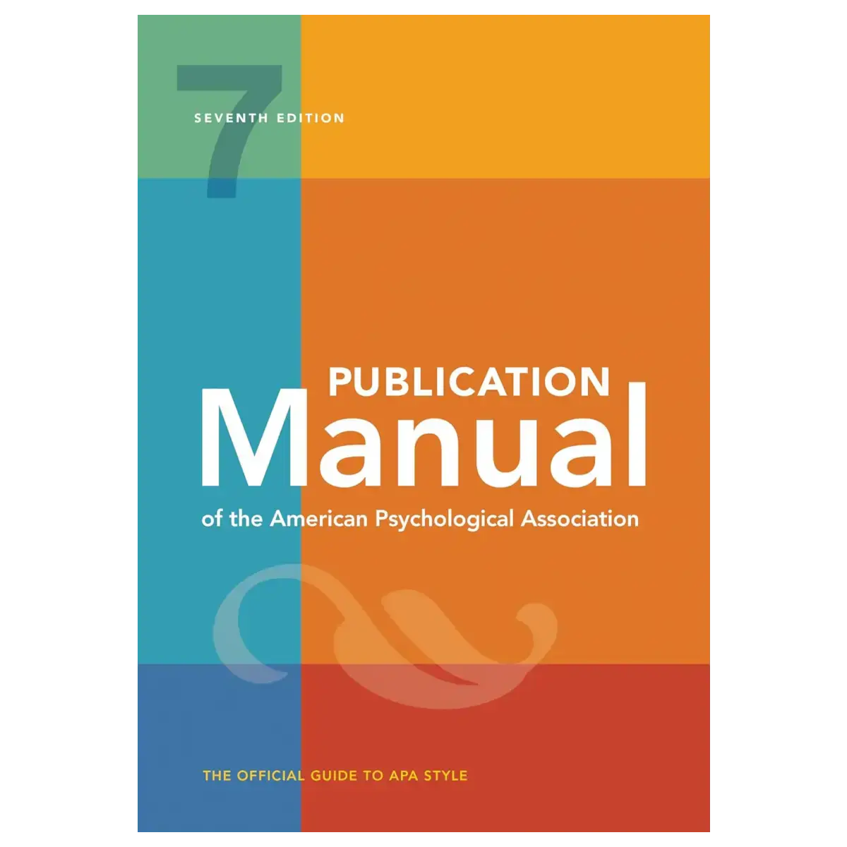 Publication Manual (OFFICIAL) 7th Ed. of the American Psychological Association – Hardcover – ISBN: 9781433832154 – Business 